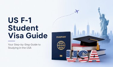 US F-1 Student Visa Guide